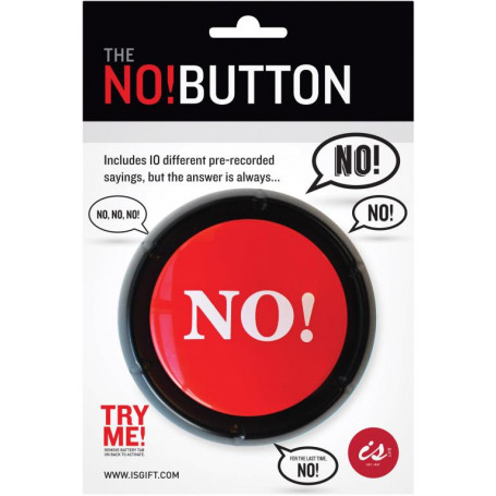THE NO! BUTTON