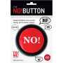 THE NO! BUTTON