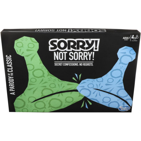 SORRY NOT SORRY