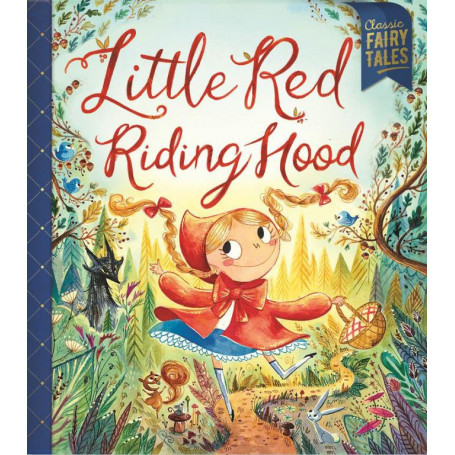 Bonney Press Fairytales: Little Red Riding