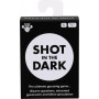 SHOT IN THE DARK